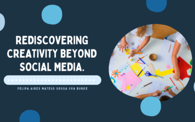 Rediscovering Creativity Beyond Social Media.
